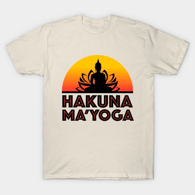 Hakuna Ma’Yoga Design T-Shirt by Nirvanax Studio